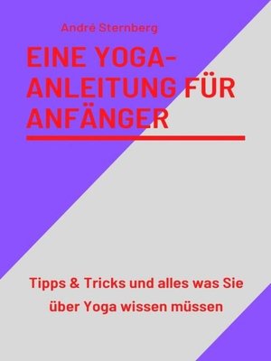 cover image of Eine Yoga-Anleitung für Anfänger